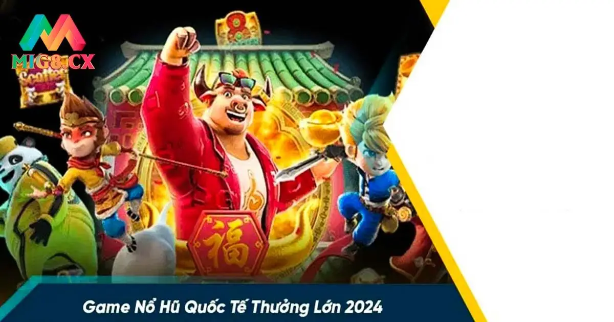 Mẹo săn hũ đỉnh của chóp thắng lớn tại MIG8