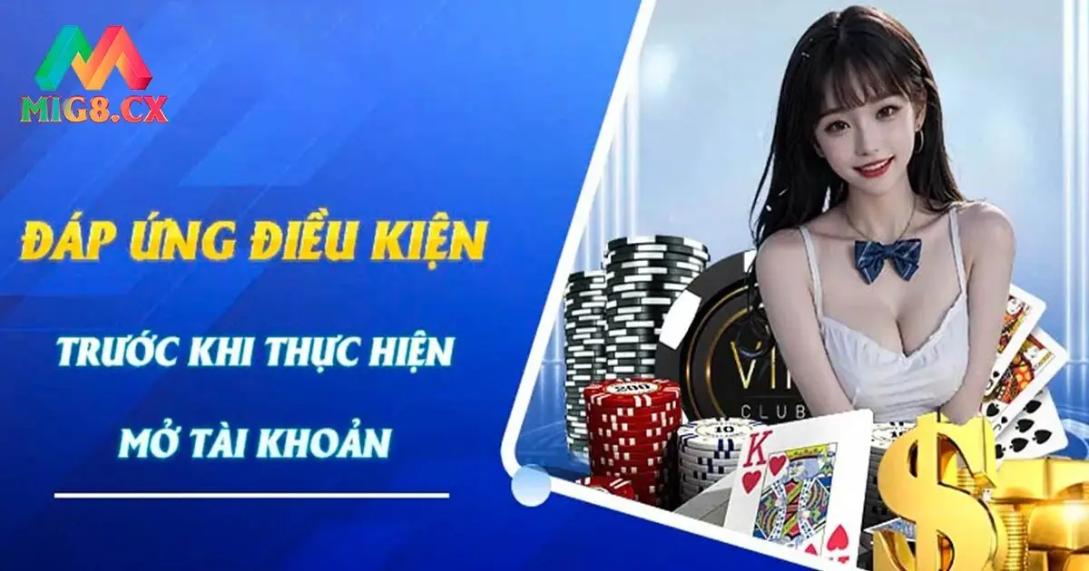 Điều kiện để có thể trở thành hội viên MIG8