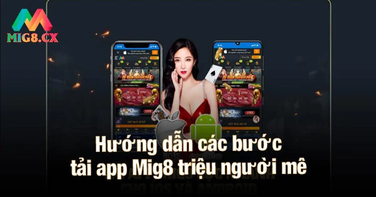 Tải app nhà cái MIG8