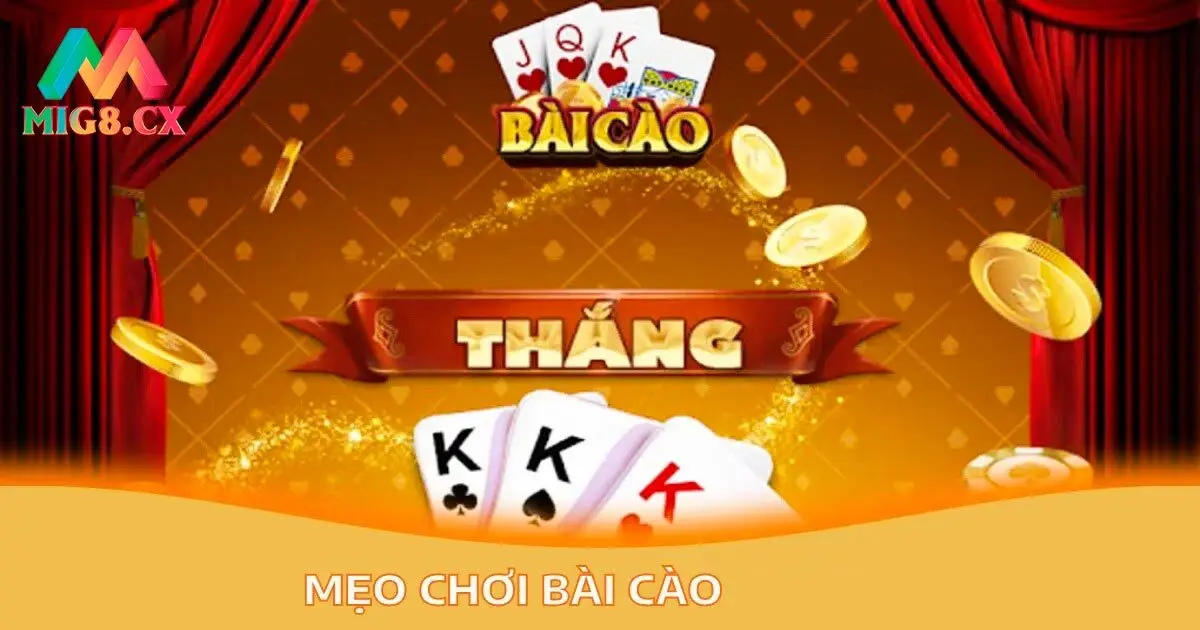 Chia sẻ cách thắng game bài cào MIG8 
